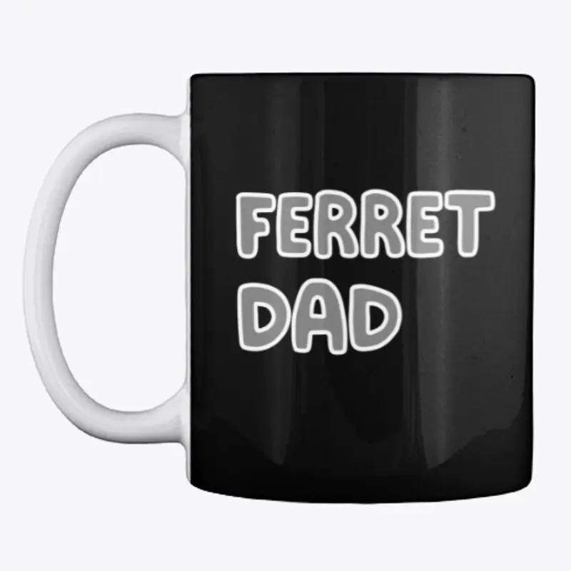 Ferret Dad